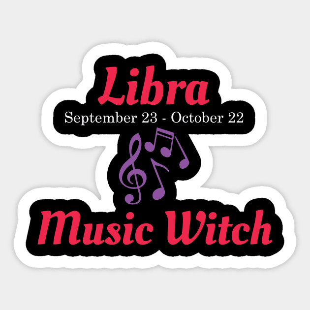 Libra Music Witch | Zodiac Sticker by jverdi28